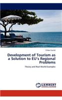 Development of Tourism as a Solution to Eu's Regional Problems