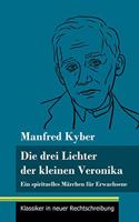 drei Lichter der kleinen Veronika