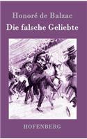 Die falsche Geliebte: (German)