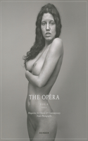 The OpÃ©ra, Volume I: Magazine for Classic & Contemporary Nude Photography