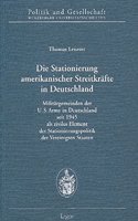 Die Stationierung Amerikanischer Streitkrafte in Deutschland