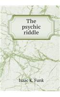The psychic riddle