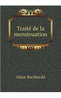 Traité de la menstruation