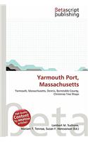 Yarmouth Port, Massachusetts: (English)