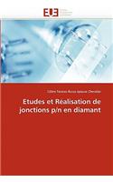 Etudes Et Réalisation de Jonctions P/N En Diamant