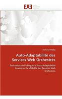 Auto-Adaptabilité Des Services Web Orchestrés