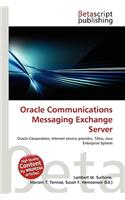 Oracle Communications Messaging Exchange Server: (English)