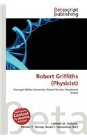 Robert Griffiths (Physicist)