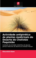 Actividade antipirética de plantas medicinais do Deserto do Cholistão Paquistão