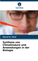 Synthese von Chinolinsäure und Anwendungen in der Biologie
