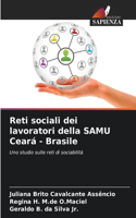 Reti sociali dei lavoratori della SAMU Ceará - Brasile