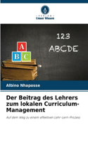 Der Beitrag des Lehrers zum lokalen Curriculum-Management