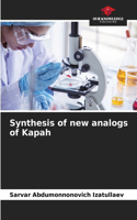 Synthesis of new analogs of Kapah
