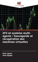 ZFS et système multi-agents: Sauvegarde et récupération des machines virtuelles