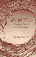 Bryophytes Morphology Growth and Differentiation