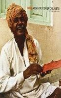 India. Vidas de comercio justo
