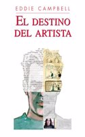 EL DESTINO DEL ARTISTA (SILLON OREJERO) (Spanish Edition)