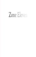 Mike Mandel: Zone Eleven