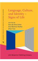 Language, Culture and Identity – Signs of Life