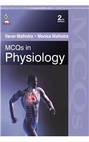 MCQs in Physiology: With Explanatory Answers