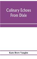Culinary echoes from Dixie
