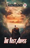 Vast Abyss