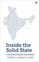 Inside The Solid State: The Story Of Bharat Electronics
