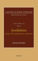 Jyotihsastra: Astral and Mathematical Literature (A History of Indian Literature, volume 6, Fasc. 4)