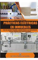 Practicas Electricas En Inmuebles