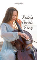 Rain's Gentle Song