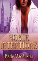 Noble Intentions