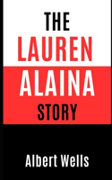 The Lauren Alaina Story
