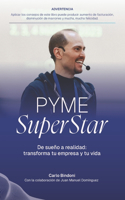 Pyme Superstar