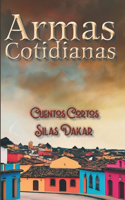 Armas Cotidianas
