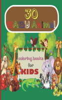 30 BABY ANIMAL coloring books for KIDS