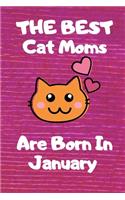 The Best Cat Moms Are Born In February Journal
