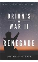 Orion's War II