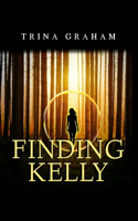 Finding Kelly: (1 The Children of the Segt)