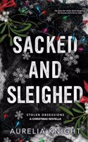 Sacked and Sleighed