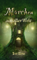 Märchen: Aus Aller Welt