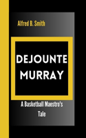Dejounte Murray