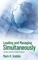 Leading and Managing Simultaneously