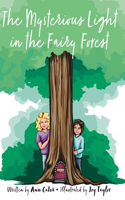 Mysterious Light in the Fairy Forest