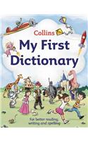My First Dictionary: (Collins First)