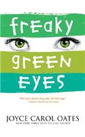 Freaky Green Eyes: (English)