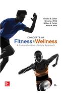 Concepts of Fitness and Wellness: A Comprehensive Lifestyle Approach, Loose Leaf Edition