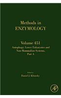 Autophagy: Lower Eukaryotes and Non-Mammalian Systems, Part a: Volume 451