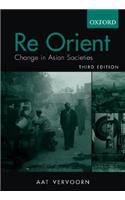 Reorient: Change in Asian Societies: Change in Asian Societies(English)