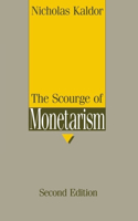 Scourge of Monetarism