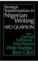 Strategic Transformations in Nigerian Writing